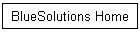BlueSolutions Home